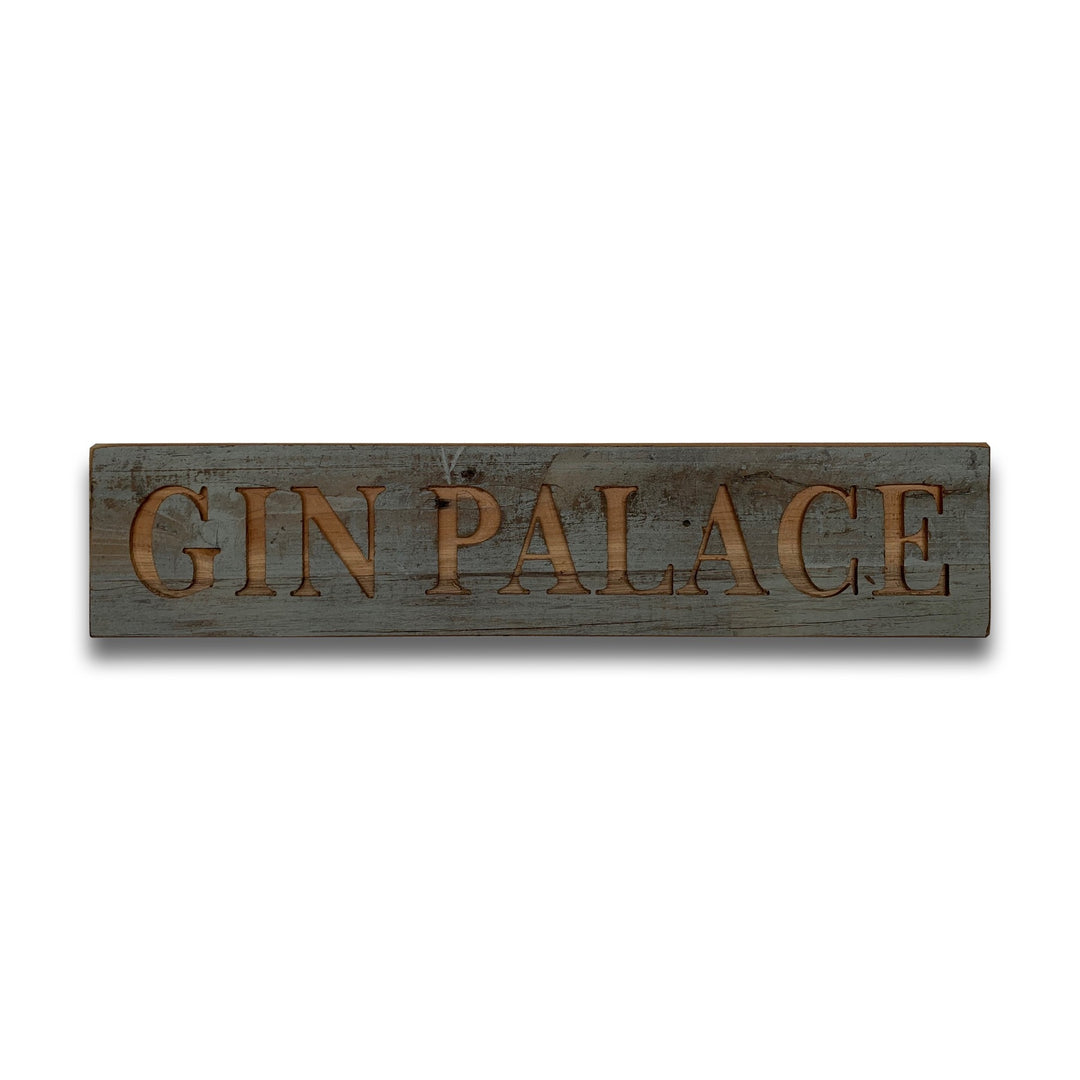 Hill Interiors 21379 Gin Palace Grey Wash Wooden Message Plaque